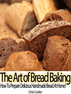 cover image of The Art of Bread Baking